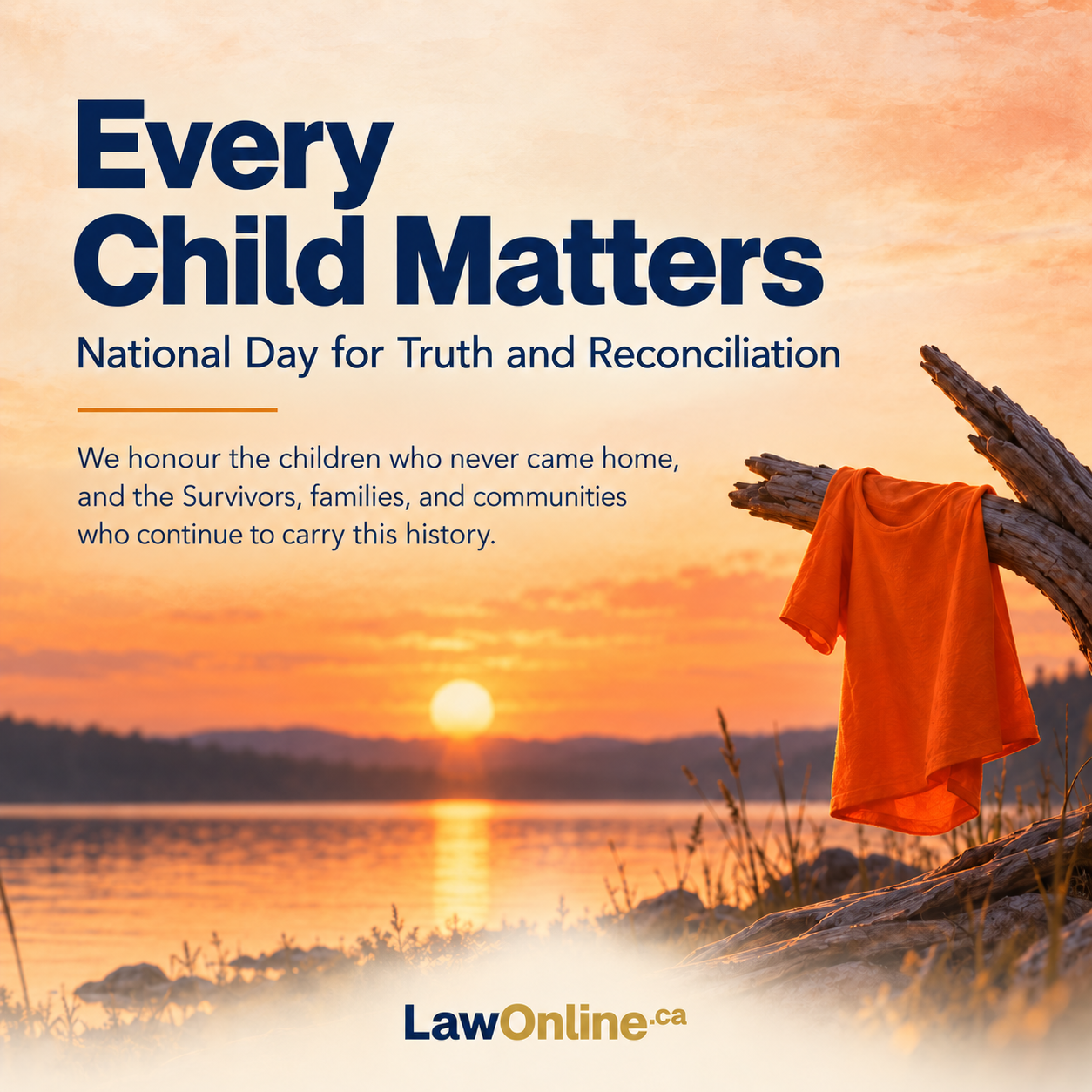 Every Child Matters: an orange shirt hangs on a tree branch at sunset over a Canadian lake, honouring the children who never came home from residential schools
